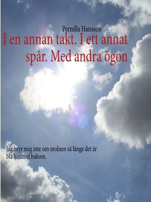 cover image of I en annan takt. I ett annat spår. Med andra ögon